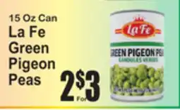 SuperFresh La Fe Green Pigeon Peas offer