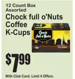 SuperFresh Chock full o'Nuts Coffee K-Cups offer