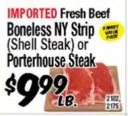 Western Beef FRESH BEEF BONELESS NY STRIP (Shell Steak) or Porterhouse Steak offer