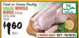 Restaurant Depot Fresh or Frozen Poultry HALAL WHOLE BIRDS offer
