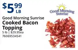Restaurant Depot Good Morning Sunrise Cooked Bacon Topping offer