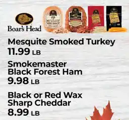 Sunset Foods Boar's Head Mesquite Smoked Turkey, Smokemaster Black Forest Ham, Black or Red Wax Sharp Cheddar offer