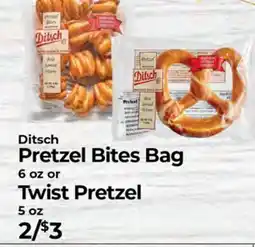 Sunset Foods Ditsch Pretzel Bites Bag 6 oz or Twist Pretzel 5 oz offer