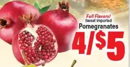 Angelo Caputo's Fresh Market Sweet Imported Pomegranates offer