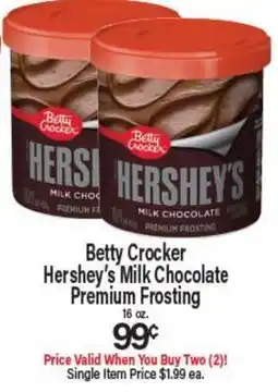 Angelo Caputo's Fresh Market Betty Crocker Hershey's Milk Chocolate Premium Frosting offer