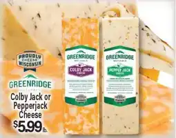 Angelo Caputo's Fresh Market GREENRIDGE Colby Jack or Pepperjack Cheese offer