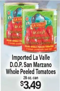 Angelo Caputo's Fresh Market Imported La Valle D.O.P. San Marzano Whole Peeled Tomatoes offer
