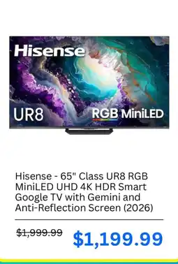 Best Buy Hisense 65" Class UR8 RGB MiniLED UHD 4K HDR Smart Google TV with Gemini and Anti-Reflection Screen offer