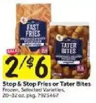 Stop&Shop Stop & Stop Fries or Tater Bites offer