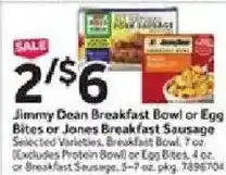 Stop&Shop Jimmy Dean Breakfast Bowl or Egg Bites or Jones Breakfast Sausage offer