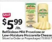 Stop&Shop BelGioioso Mild Provolone or Low-Moisture Mozzarella Cheese offer