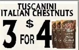 Circus Fruits TUSCANINI ITALIAN CHESTNUTS offer