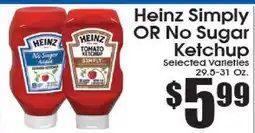 Supremo Foods Inc Heinz Simply OR No Sugar Ketchup offer