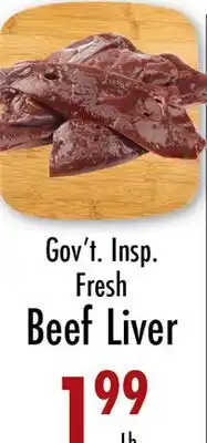 Garden Fresh Market Gov't Insp. Fresh Beef Liver offer