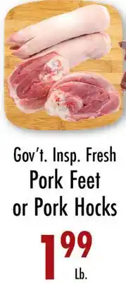 Garden Fresh Market Gov't Insp. Fresh Pork Feet or Pork Hocks offer