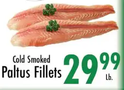 Garden Fresh Market Cold Smoked Paltus Fillets offer