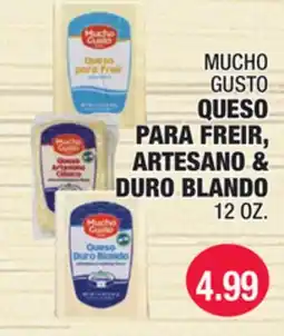 Carnicerias Jimenez MUCHO GUSTO QUESO PARA FREIR, ARTESANO & DURO BLANDO offer