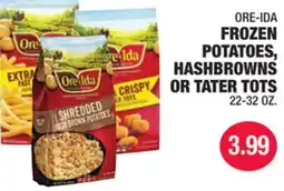 Carnicerias Jimenez ORE-IDA FROZEN POTATOES, HASHBROWNS OR TATER TOTS offer