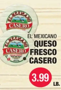 Carnicerias Jimenez EL MEXICANO QUESO FRESCO CASERO offer