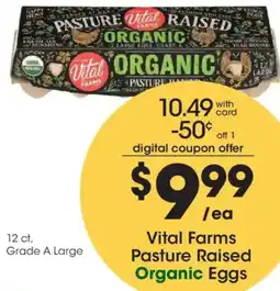 Ralphs Vital Farms Pasture Raised Organic Eggs offer