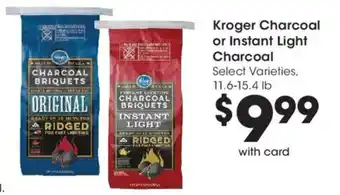 Ralphs Kroger charcoal or instant light charcoal offer
