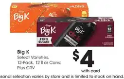Ralphs Big K Select Varieties offer