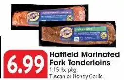 Great Valu Markets Hatfield Marinated Pork Tenderloins offer