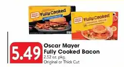 Great Valu Markets Oscar Mayer Fully Cooked Bacon offer