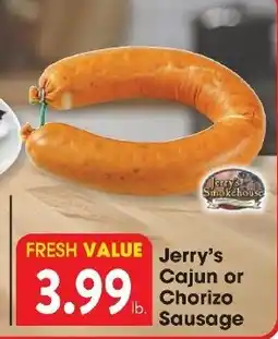 Great Valu Markets Jerry's Cajun or Chorizo Sausage offer