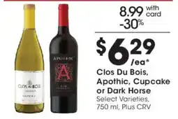 Ralphs Clos Du Bois, Apothic, Cupcake or Dark Horse offer