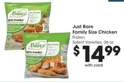 Ralphs Just Bare Family Size Chicken offer