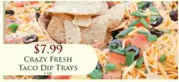 Econofoods Crazy Fresh Taco Dip Trays offer