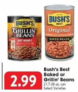 Great Valu Markets Bush's Best Baked or Grillin' Beans offer