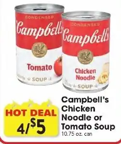 Great Valu Markets Campbell's Chicken Noodle or Tomato Soup offer