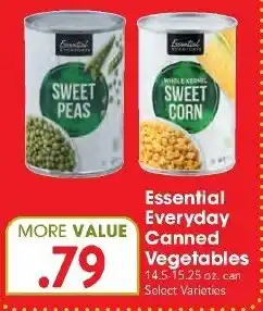 Great Valu Markets Essential Everyday Canned Vegetables offer