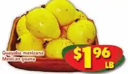 Savers Cost Plus Mexican guava offer