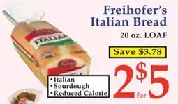 DeMoulas Market Basket Freihofers Italian Bread offer
