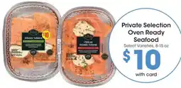 Ralphs Private Selection Oven Ready Seafood offer