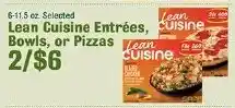 Robert Fresh Market Lean Cuisine Entrées, Bowls, or Pizzas offer