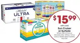 Ralphs Sun Cruiser or Surfside offer
