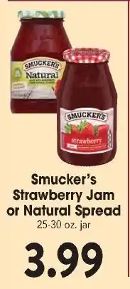 Great Valu Markets Smucker's Strawberry Jam or Natural Spread offer