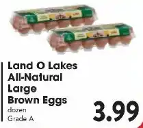 Great Valu Markets Land O Lakes all-natural large brown eggs offer