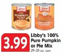 Great Valu Markets Libby's 100% Pure Pumpkin or Pie Mix offer