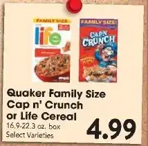 Great Valu Markets Quaker Family Size Cap n' Crunch or Life Cereal offer