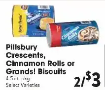 Great Valu Markets Pillsbury Crescents, Cinnamon Rolls or Grands! Biscuits offer
