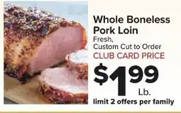 Foodtown supermarkets Whole Boneless Pork Loin offer