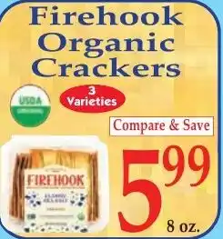 DeMoulas Market Basket Firehook organic crackers offer