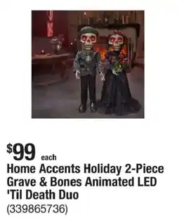 The Home Depot Home Accents Holiday Grave & Bones Animated LED 'Til Death Duo offer