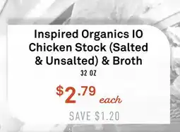 Standard Market Inspired Organics IO Chicken Stock (Salted & Unsalted) & Broth offer