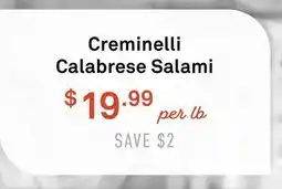 Standard Market Creminelli Calabrese Salami offer